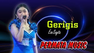 Download lagu Dangdut Koplo Gerigis Esa Sagita - Permata Music mp3
