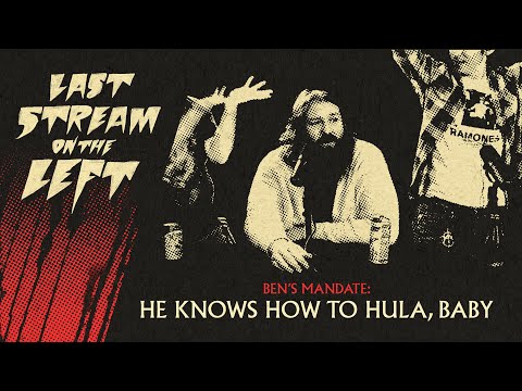 Last Stream On The Left /// April 18th, 2023 - He Knows How to Hula, Baby