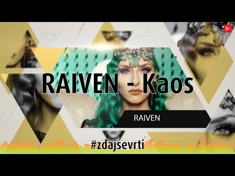 Raiven - Kaos [EMA 2019]