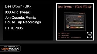 Dee Brown (UK) - 808 Acid Tweak (Jon Coombs Remix)