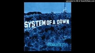 System Of A Down - Fortress Remastered V2