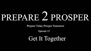 Get It Together P2P Episode 15