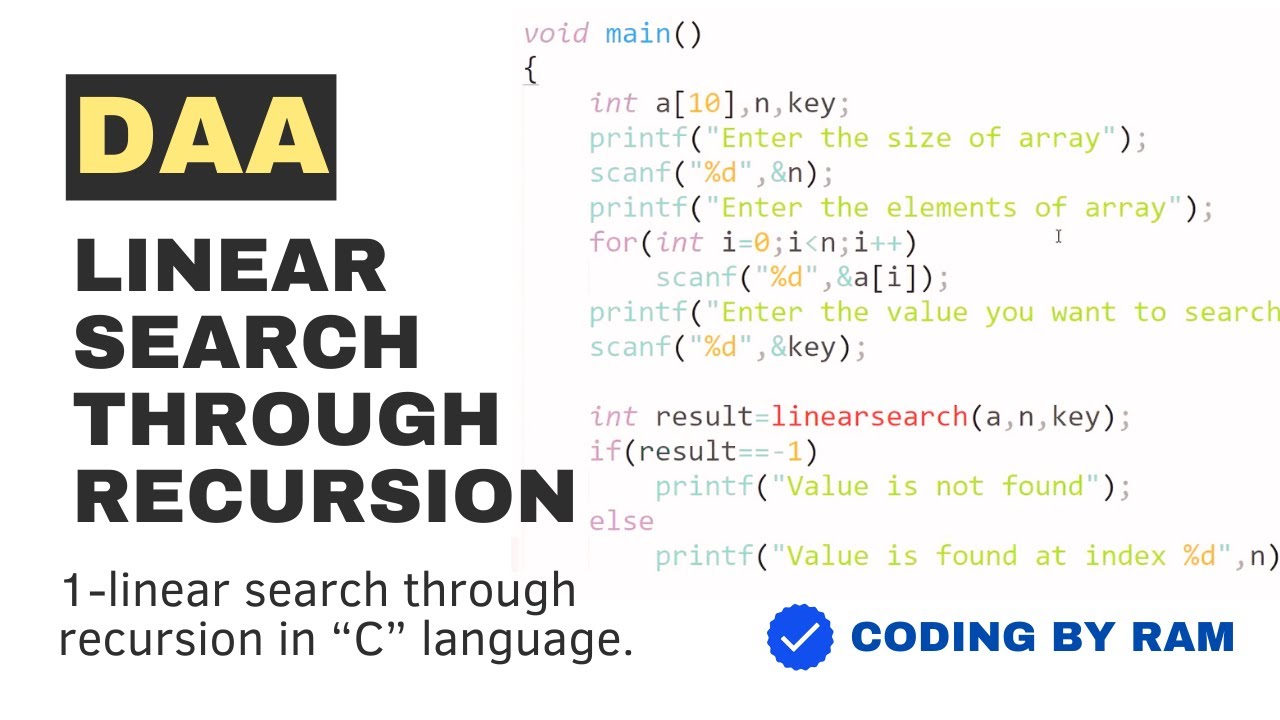 Linear Search through Recursion in c language | linear search recursively calling | simple code in c