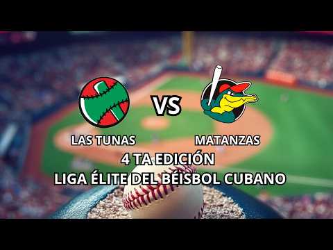 EN VIVO Liga Elite de beisbol 1er Juego Las Tunas vs Matanzas
