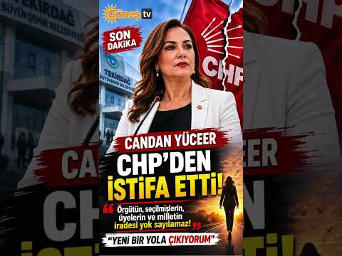 Candan Yüceer CHP’den İstifa Etti: “Yeni Bir Yola Çıkıyorum” #CandanYüceer #CHP #Tekirdağ #İstifa