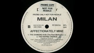 Milan - Affectionately Mine (The Diamond Dub) 1993