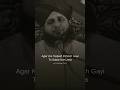 Sabar Kar Lena Ajmal Raza Qadri ️ Ajmal Raza Qadri Islamic Islam Shorts Viral Trending