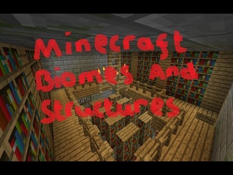 Minecraft biomes and structures