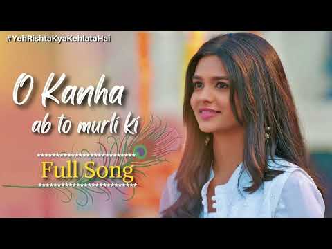 "O Kanha Ab To Murli Ki" lyrics ||Yeh Rishta Kya Kehlata Hai|| Sung By Pamela Jain
