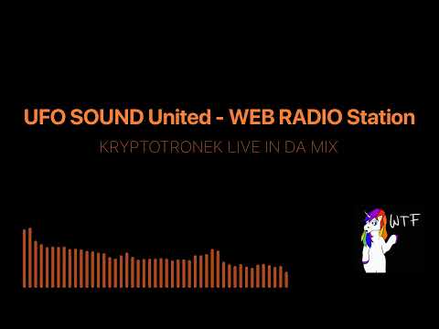 UFO SOUND UITED - WE SEND U TO OUTTA SPACE - KRYPTOTRONEK  - LIVE IN THE MIX