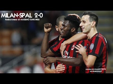 MILAN-SPAL 2-0 - Radiocronaca di Massimo Barchiesi (20/9/2017) da Rai Radio 1