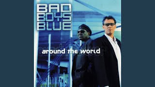 Join the Bad Boys Blue
