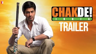 Chak De India | Official Trailer | Shah Rukh Khan | Shimit Amin | Sagarika, Vidya, Shilpa, Chitrashi