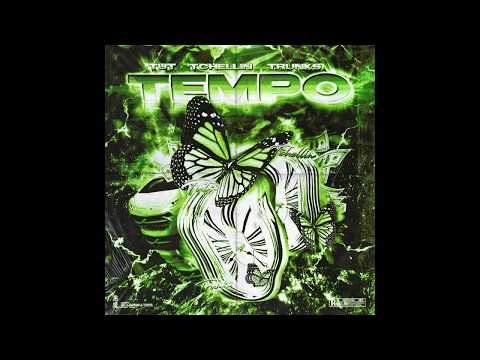 Tut x Tchellin - Tempo ft Trunks (prod. Ixn)