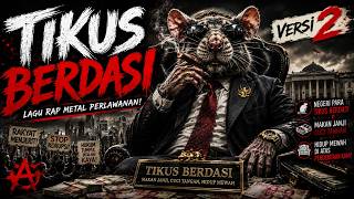Download lagu 🔥 INI NEGERI PARA TIKUS BERDASI 🐀 Verse 2 | Lagu Kritik Sosial Rap Rock Indonesia mp3