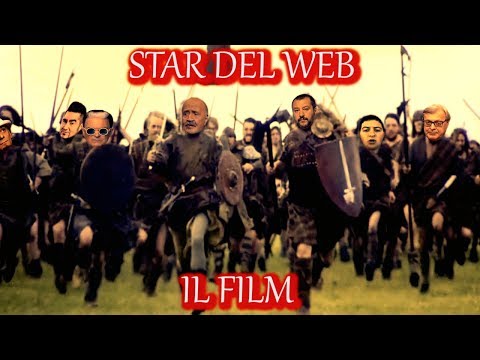STAR DEL WEB - IL FILM (HIGHLANDER EDIT)