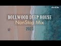 Bollywood Deep House | Vol 2 | Nonstop Mix | DJ Akod | 2023 |