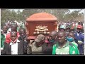 QUEEN OF OHANGLA LADY MAUREEN BURIED BY MILLIONS OF PEOPLE IN MIGORI!