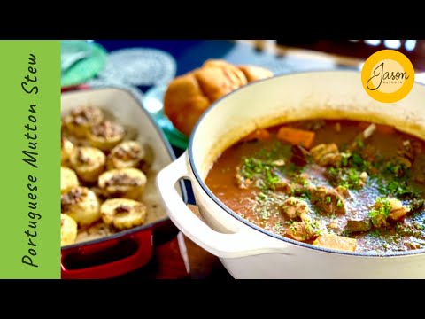 J A S O N’s Portuguese Mutton Stew | Ensopado De Borrego | Gourmet Cooking Made Easy
