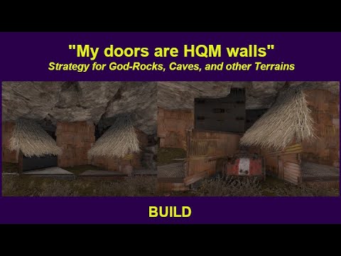 "My doors are HQM walls" - Strategy for the god-rocks, caves, and other terrains