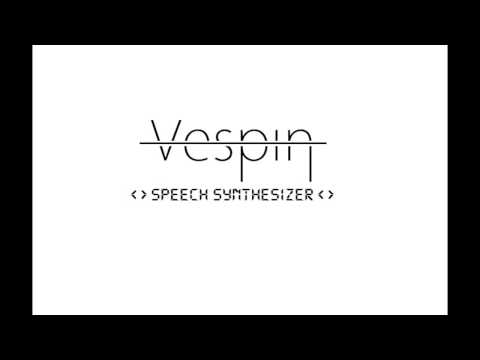 Vespin - Speech Synthesizer