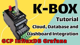 [K-BOX EP.1] Tutorial: Google Cloud + InfluxDB Database + Grafana Dashboard Inte