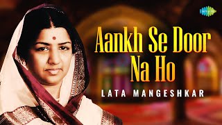 Lata Mangeshkar  Aankh Se Door Na Ho  Jagjit Singh