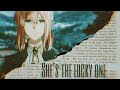 violet evergarden | she's the lucky one [amv]