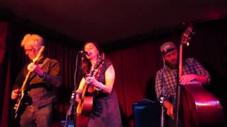 Eileen Rose & The Holy Wreck - Stagger Home (Green Note, London, 11/07/2013)
