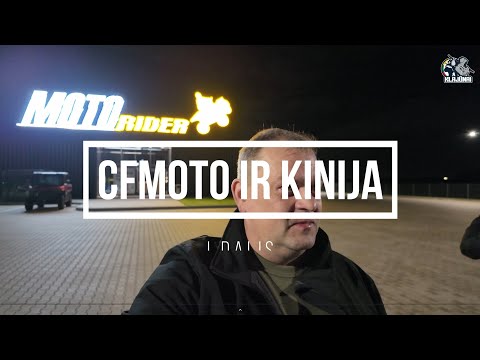 CFMOTO ir Kinija I dalis