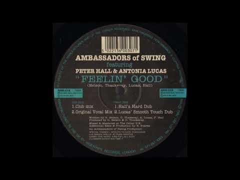 Ambassadors Of Swing – Feelin' Good (Club Mix) (1994)