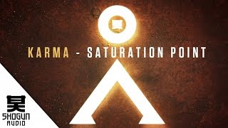 Karma - Saturation Point