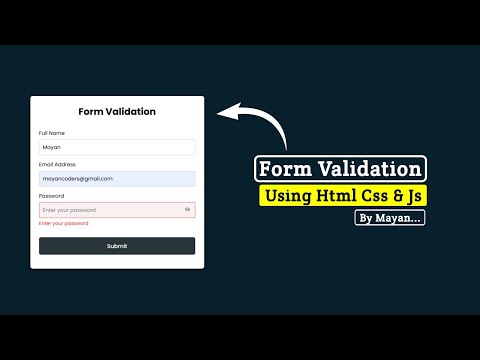 Complete Form Validation Using Html Css Javascript Mayancoders