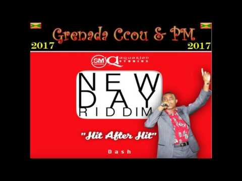 Dash - Hit after Hit (Grenada/Carriacou Soca 2017) NEW DAY RIDDIM