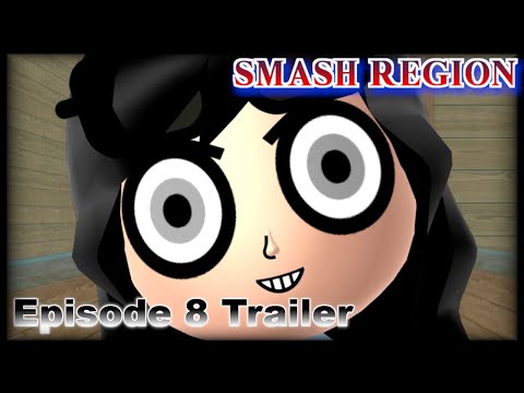 Smash Region - Episode 8 Trailer