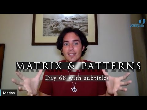 Day 68 MATRIX & PATTERNS - Matias De Stefano - with subtitles