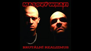 Masový Wrazi - MW útočí (HQ) Masový Wrazi - MW útočí (HQ)