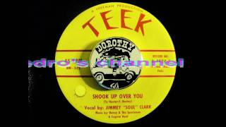Jimmey Soul Clark - Shook Up Over You