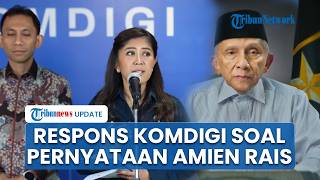 Komdigi Bereaksi soal Pernyataan Amien Rais ke Prabowo: Itu Fitnah, Mengandung Ujaran Kebencian