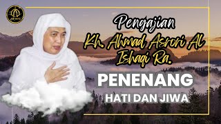 Download lagu Kh. Ahmad Asrori Al Ishaqi Ra. || Penghantar Tidur (Penenang Hati dan Jiwa) mp3