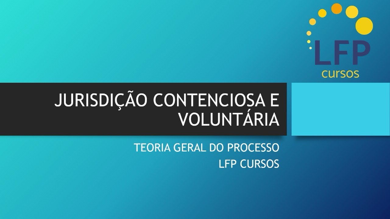 Teoria Geral do Processo. Jurisdição contenciosa e voluntária.  #processocivil #direito #saibamais