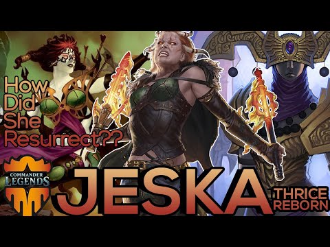 Who is Jeska, Thrice Reborn?? | Magic: The Gathering | Commander Legends Lore