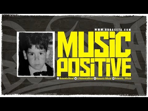 Video Music Positive (Letra) de Bubaseta