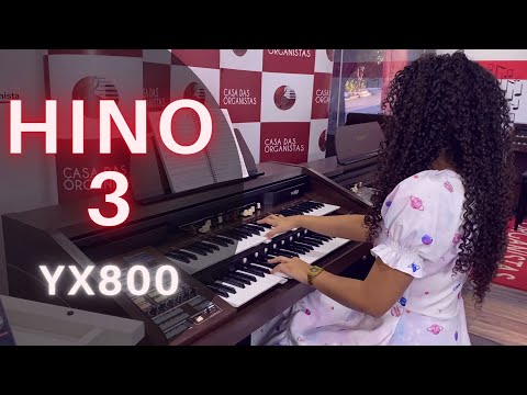 YX-800 - HINO 3 (HINÁRIO 5 CCB) - FAZ-NOS OUVIR TUA VOZ - CASA DAS ORGANISTAS
