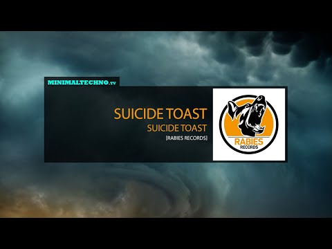 Suicide Toast - Suicide Toast