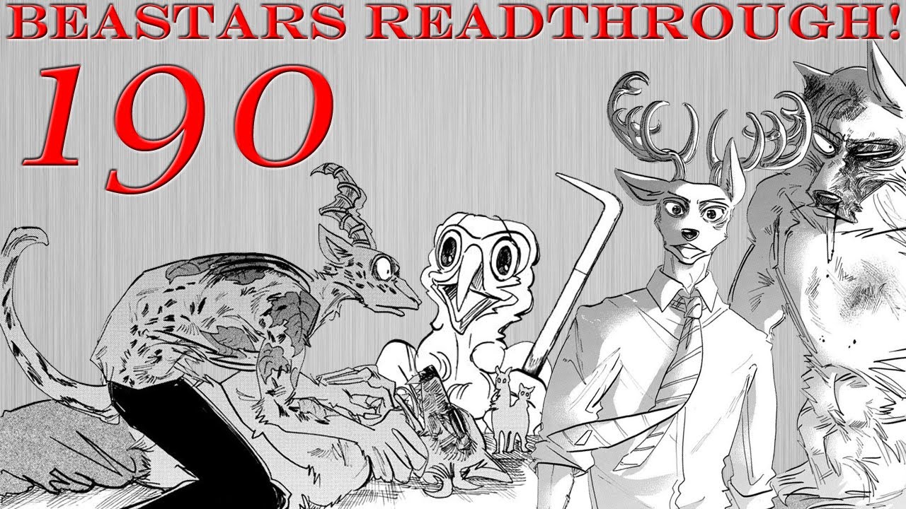 Changing the World! | Beastars Chapter 190 Readthrough!