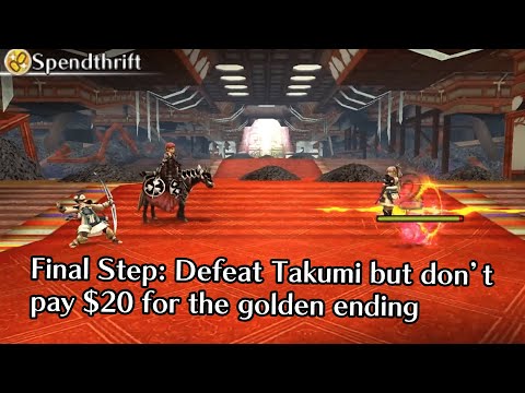 Conquest Final Step: Defeat Takumi but don't pay $20 for the golden ending
