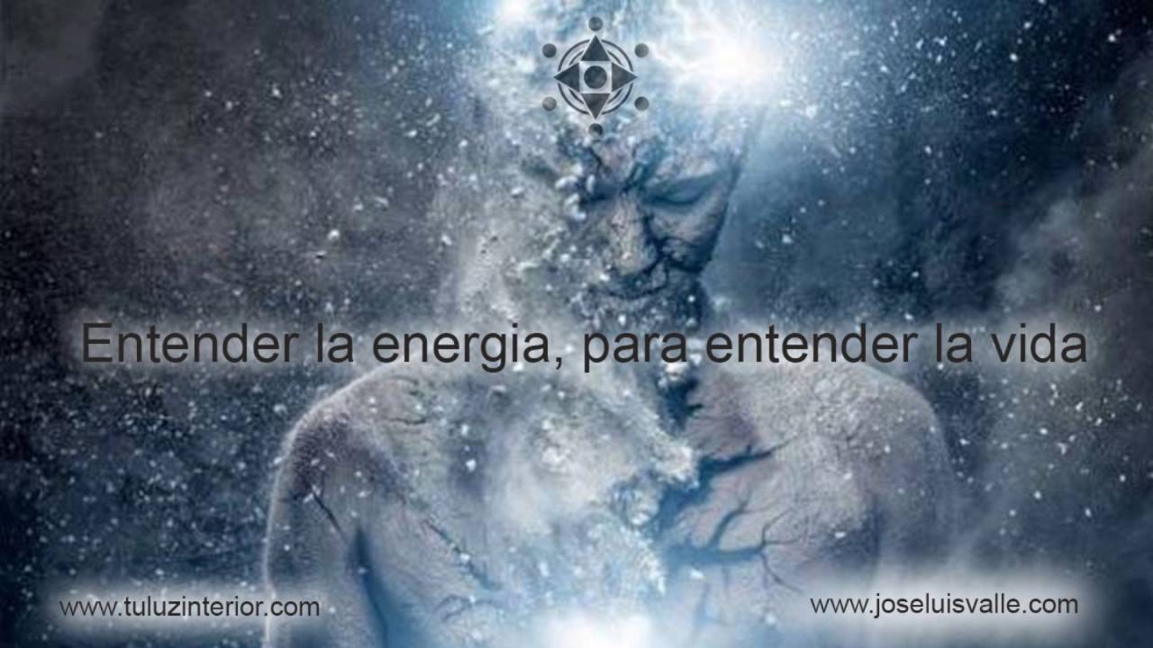 Entender la Energía, para entender la Vida  (Audiolibro Completo) por Jose Luis Valle