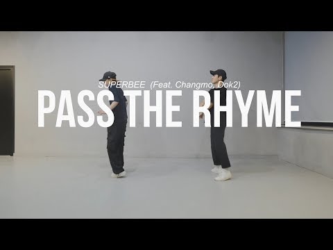 슈퍼비 (SUPERBEE) - Pass the Rhyme (Feat. Changmo, Dok2)  │  SU YEONG CHOREOGRAPHY CLASS  │  파주댄스학원