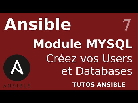 ANSIBLE 7 MYSQL DATABASES ET USERS